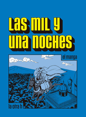 Portada del libro LAS MIL Y UNA NOCHES (COMIC) - Compralo en Aristotelez.com