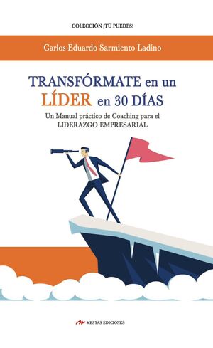 Portada del libro TRANSFÓRMATE EN UN LÍDER EN 30 DÍAS - Compralo en Aristotelez.com