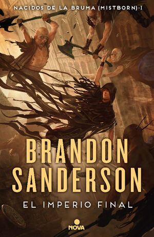Portada del libro MISTBORN 1: EL IMPERIO FINAL (TAPA DURA) - Compralo en Aristotelez.com