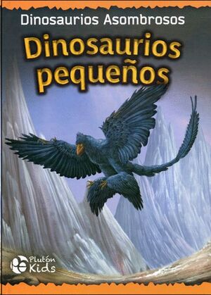 Portada del libro DINOSAURIOS PEQUEÑOS - Compralo en Aristotelez.com