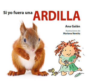 Portada del libro SI YO FUERA UNA ARDILLA - Compralo en Aristotelez.com