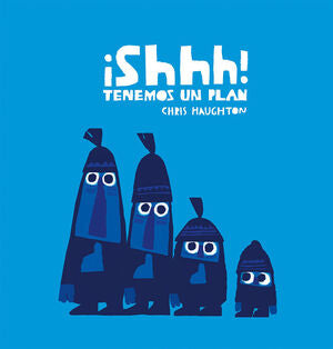 Portada del libro ¡SHHH! TENEMOS UN PLAN - Compralo en Aristotelez.com