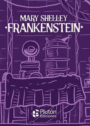 Portada del libro CLASICOS ILUSTRADOS PLATINO: FRANKENSTEIN - Compralo en Aristotelez.com