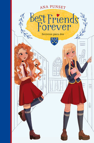 Portada del libro BEST FRIENDS FOREVER 2- SECRETOS PARA DOS - Compralo en Aristotelez.com