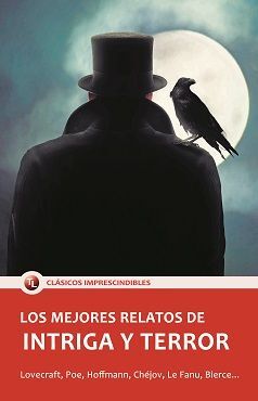 Portada del libro LOS MEJORES RELATOS DE INTRIGA Y TERROR - Compralo en Aristotelez.com