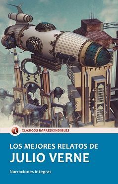 Portada del libro LOS MEJORES RELATOS DE JULIO VERNE - Compralo en Aristotelez.com