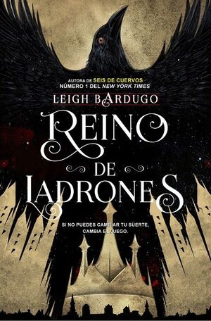 Portada del libro SEIS CUERVOS 2: REINO DE LADRONES - Compralo en Aristotelez.com