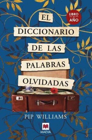 Portada del libro EL DICCIONARIO DE LAS PALABRAS OLVIDADAS - Compralo en Aristotelez.com