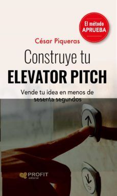 Portada del libro CONSTRUYE TU ELEVATOR PITCH - Compralo en Aristotelez.com