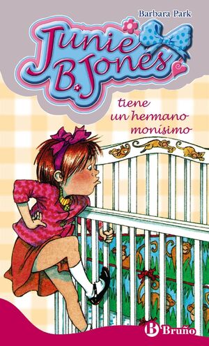 Portada del libro JUNIE B. JONES TIENE UN HERMANO MONÍSIMO - Compralo en Aristotelez.com