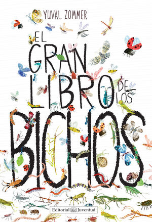 Portada del libro EL GRAN LIBRO DE LOS BICHOS - Compralo en Aristotelez.com