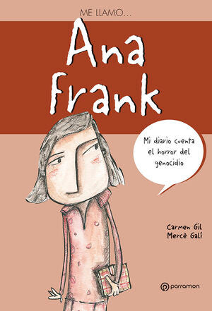 Portada del libro ME LLAMO? ANNA FRANK - Compralo en Aristotelez.com