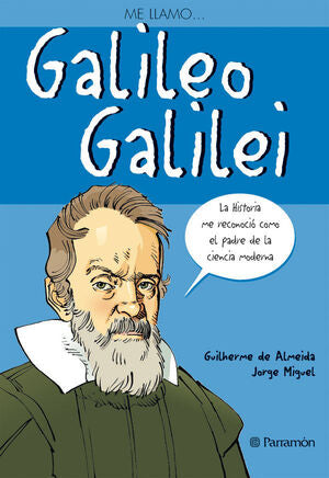 Portada del libro ME LLAMO... GALILEO GALILEI - Compralo en Aristotelez.com