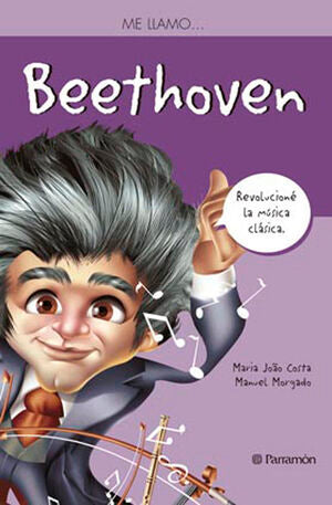 Portada del libro ME LLAMO ? BEETHOVEN - Compralo en Aristotelez.com