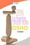 Portada del libro ZEN. LA HIERBA CRECE SOLA - Compralo en Aristotelez.com