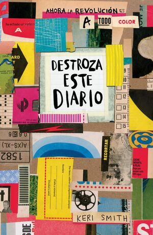 Portada del libro DESTROZA ESTE DIARIO. AHORA A TODO COLOR (EDICION ESPAÑOLA) - Compralo en Zerobolas.com