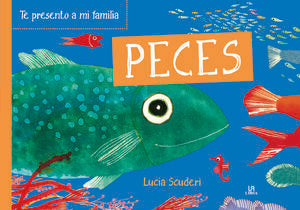 Portada del libro TE PRESENTO A MI FAMILIA: PECES - Compralo en Aristotelez.com