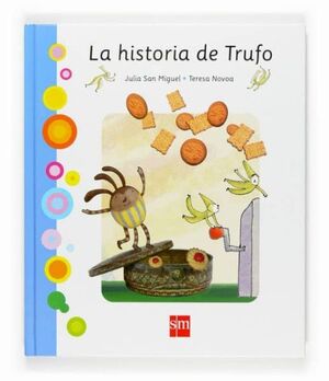 Portada del libro LA HISTORIA DE TRUFO - Compralo en Aristotelez.com