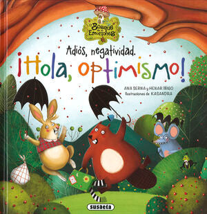 Portada del libro ADIÓS, NEGATIVIDAD. ¡HOLA, OPTIMISMO! - Compralo en Aristotelez.com