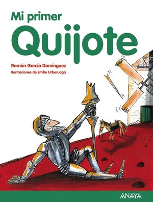 Portada del libro MI PRIMER QUIJOTE - Compralo en Aristotelez.com