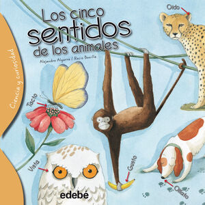 Portada del libro LOS CINCO SENTIDOS DE LOS ANIMALES - Compralo en Aristotelez.com