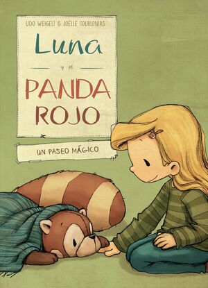 Portada del libro LUNA Y EL PANDA ROJO 3: EN UN PASEO MAGICO - Compralo en Aristotelez.com
