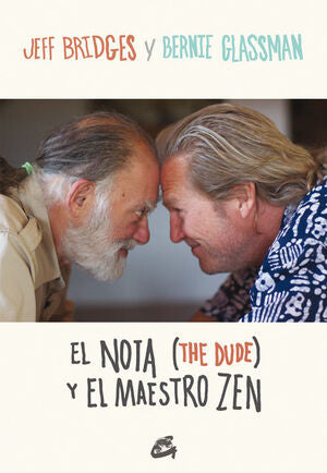 Portada del libro EL NOTA (THE DUDE) Y EL MAESTRO ZEN - Compralo en Aristotelez.com