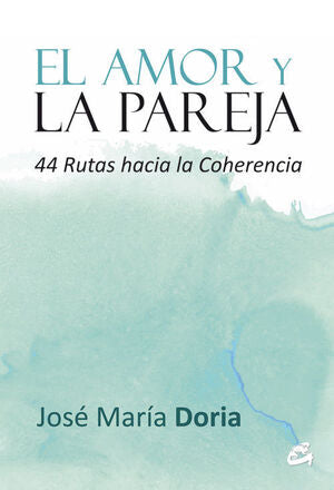 Portada del libro EL AMOR Y LA PAREJA - Compralo en Aristotelez.com