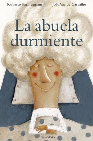 Portada del libro LA ABUELA DURMIENTE - Compralo en Aristotelez.com