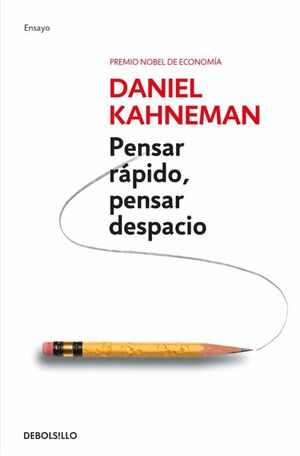 Portada del libro PENSAR RAPIDO, PENSAR DESPACIO - Compralo en Zerobolas.com