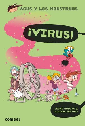 Portada del libro AGUS Y LOS MONSTRUOS 14: VIRUS - Compralo en Zerobolas.com