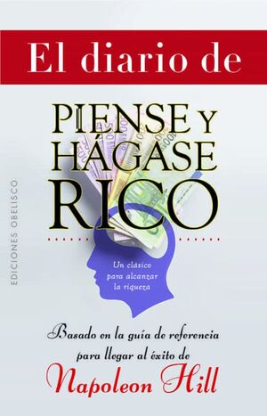 Portada del libro EL DIARIO DE PIENSE Y HAGASE RICO - Compralo en Aristotelez.com