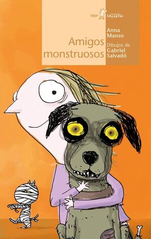 Portada del libro CALCETIN AMARILLO. AMIGOS MONSTRUOSOS - Compralo en Aristotelez.com