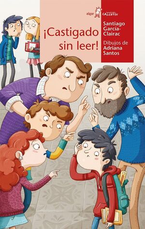 Portada del libro CALCETIN ROJO. ¡CASTIGADO SIN LEER! - Compralo en Aristotelez.com