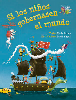 Portada del libro SI LOS NIÑOS GOBERNASEN EL MUNDO - Compralo en Aristotelez.com