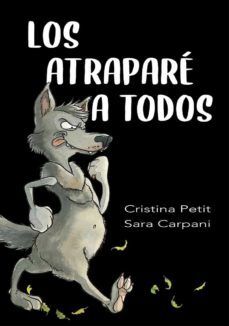 Portada del libro LOS ATRAPARE A TODOS - Compralo en Aristotelez.com