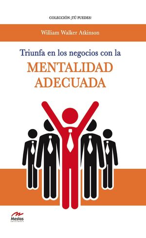 Portada del libro TRIUNFA EN LOS NEGOCIOS CON LA MENTALIDAD ADECUADA - Compralo en Aristotelez.com