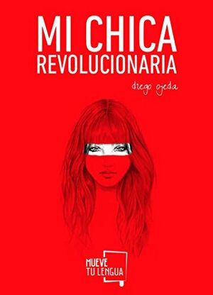 Portada del libro MI CHICA REVOLUCIONARIA - Compralo en Aristotelez.com