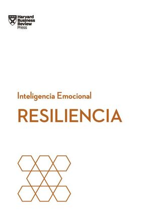 Portada del libro RESILIENCIA: SERIE INTELIGENCIA EMOCIONAL HBR - Compralo en Aristotelez.com