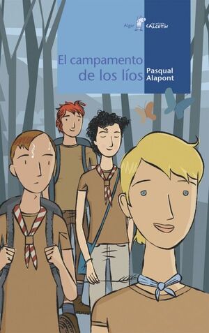 Portada del libro CALCETIN AZUL. CAMPAMENTO DE LOS LÍOS - Compralo en Aristotelez.com