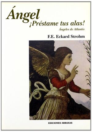 Portada del libro ÁNGEL, ¡PRÉSTAME TUS ALAS! - Compralo en Aristotelez.com