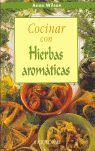 Portada del libro COCINAR CON HIERBAS AROMÁTICAS - Compralo en Aristotelez.com