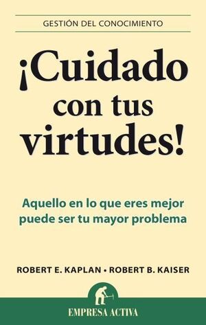 Portada del libro ¡CUIDADO CON TUS VIRTUDES! - Compralo en Aristotelez.com