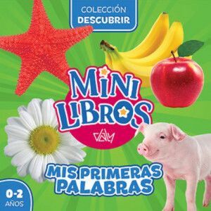 Portada del libro MINILIBROS: MIS PRIMERAS PALABRAS - Compralo en Aristotelez.com