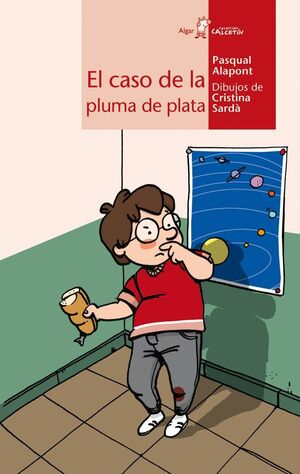 Portada del libro CALCETIN ROJO. CASO DE LA PLUMA DE PLATA - Compralo en Aristotelez.com