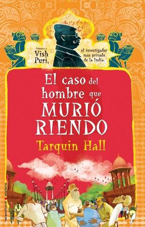 Portada del libro EL CASO DEL HOMBRE QUE MURIÓ RIENDO - Compralo en Aristotelez.com