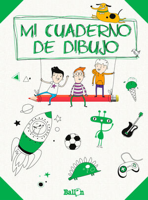 Portada del libro MI CUADERNO DE DIBUJO - VERDE - Compralo en Aristotelez.com