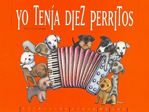 Portada del libro YO TENÍA DIEZ PERRITOS - Compralo en Aristotelez.com