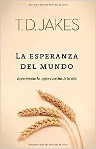 Portada del libro ESPERANZA DEL MUNDO, LA - Compralo en Aristotelez.com