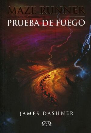 Portada del libro MAZE RUNNER 2: PRUEBA DE FUEGO - Compralo en Aristotelez.com